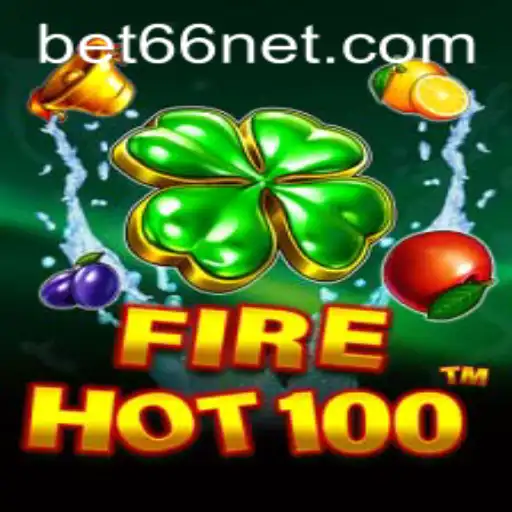 Exploring FireHot100: Revolutionizing the Betting World with bet66