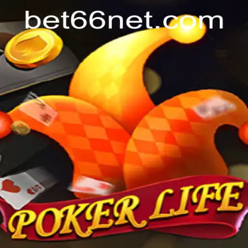 Discover the Thrilling World of PokerLife and the Strategy of Bet66